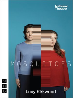 cover image of Mosquitoes (NHB Modern Plays)